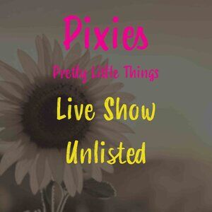 Pixies Live Show Unlisted 1-50